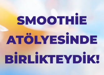 Smoothie Atölyesi